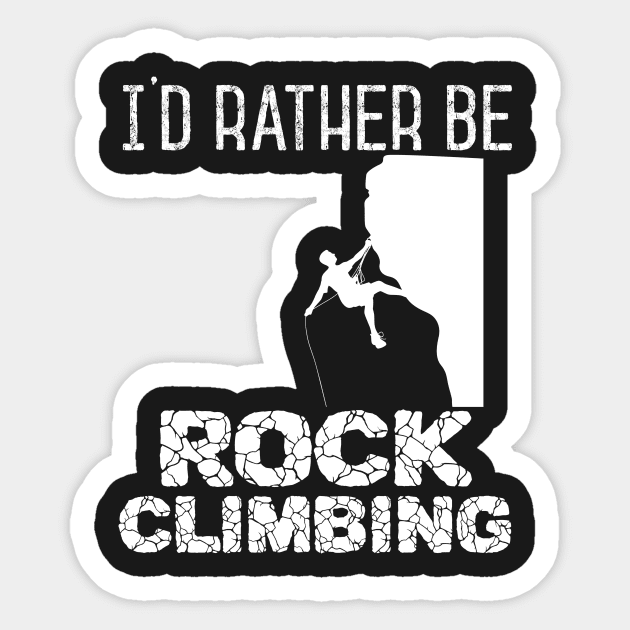 I'd Rather Be Rock Climbing Vintage Mountaineering Sticker by Eugenex